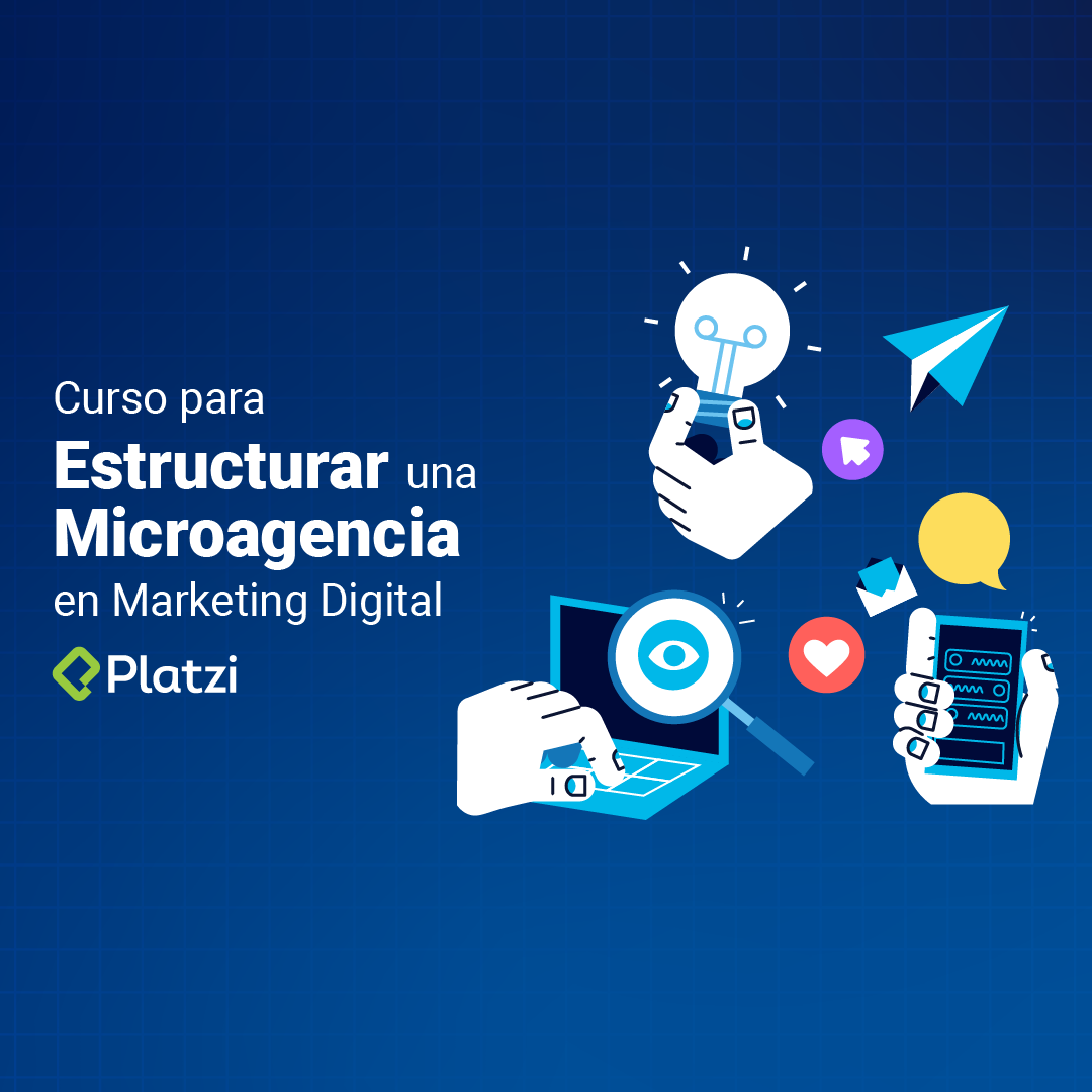 Curso para Estructurar una Microagencia de Marketing Digital