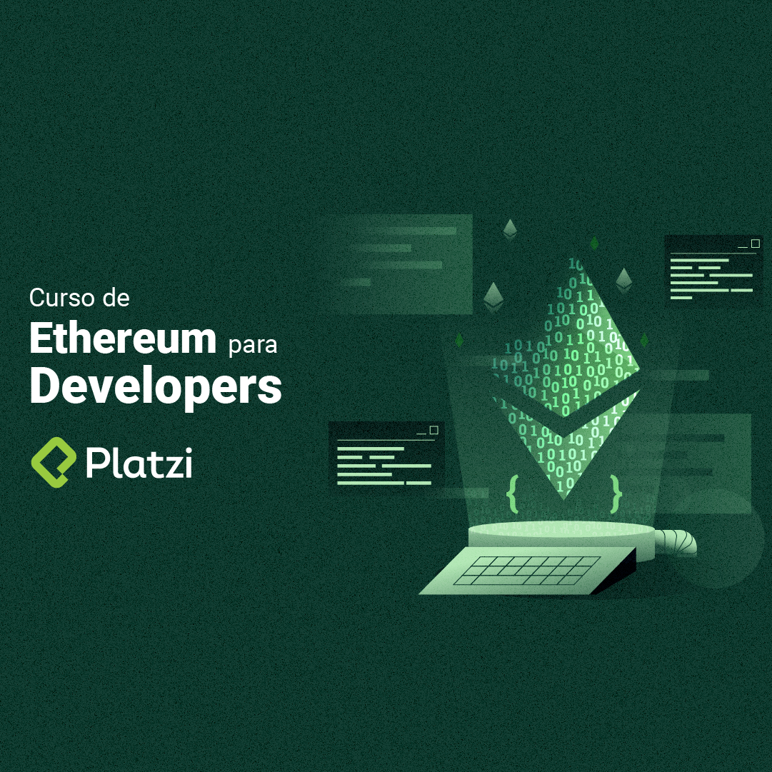 Curso de Ethereum para Developers [Empieza Gratis]
