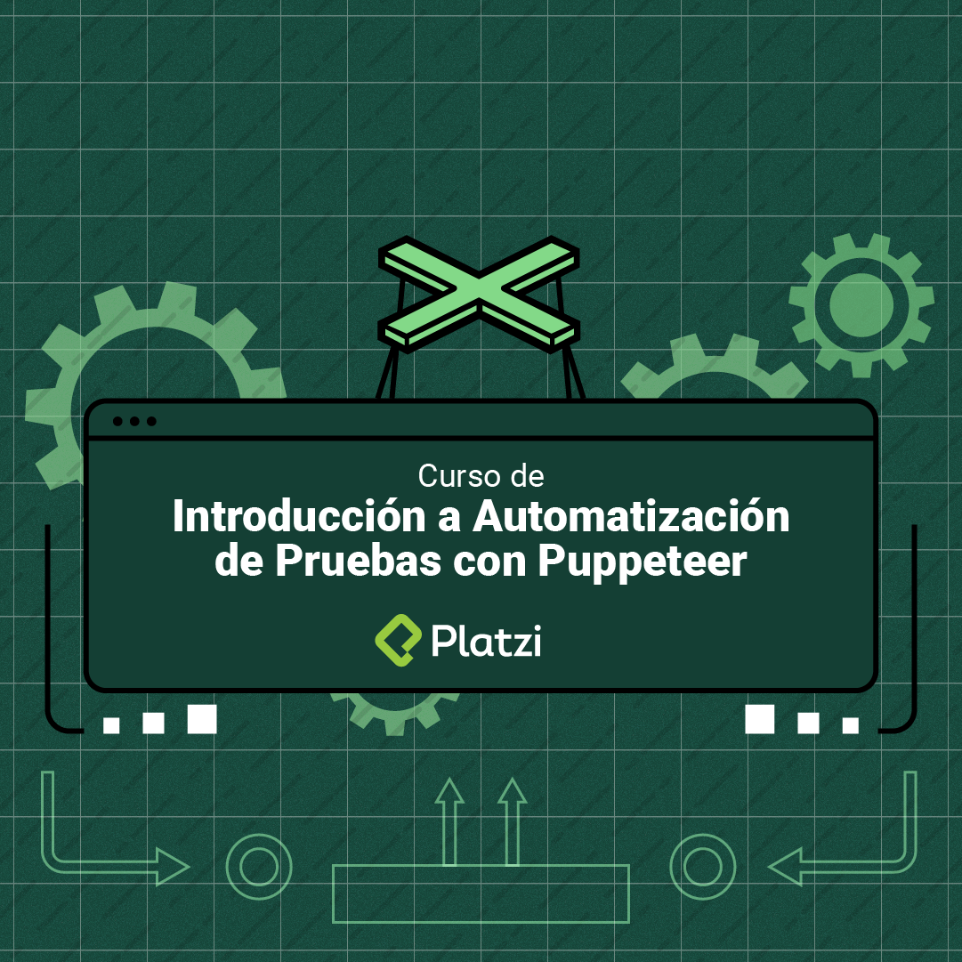 Curso de Introducción a Automatización de Pruebas con Puppeteer