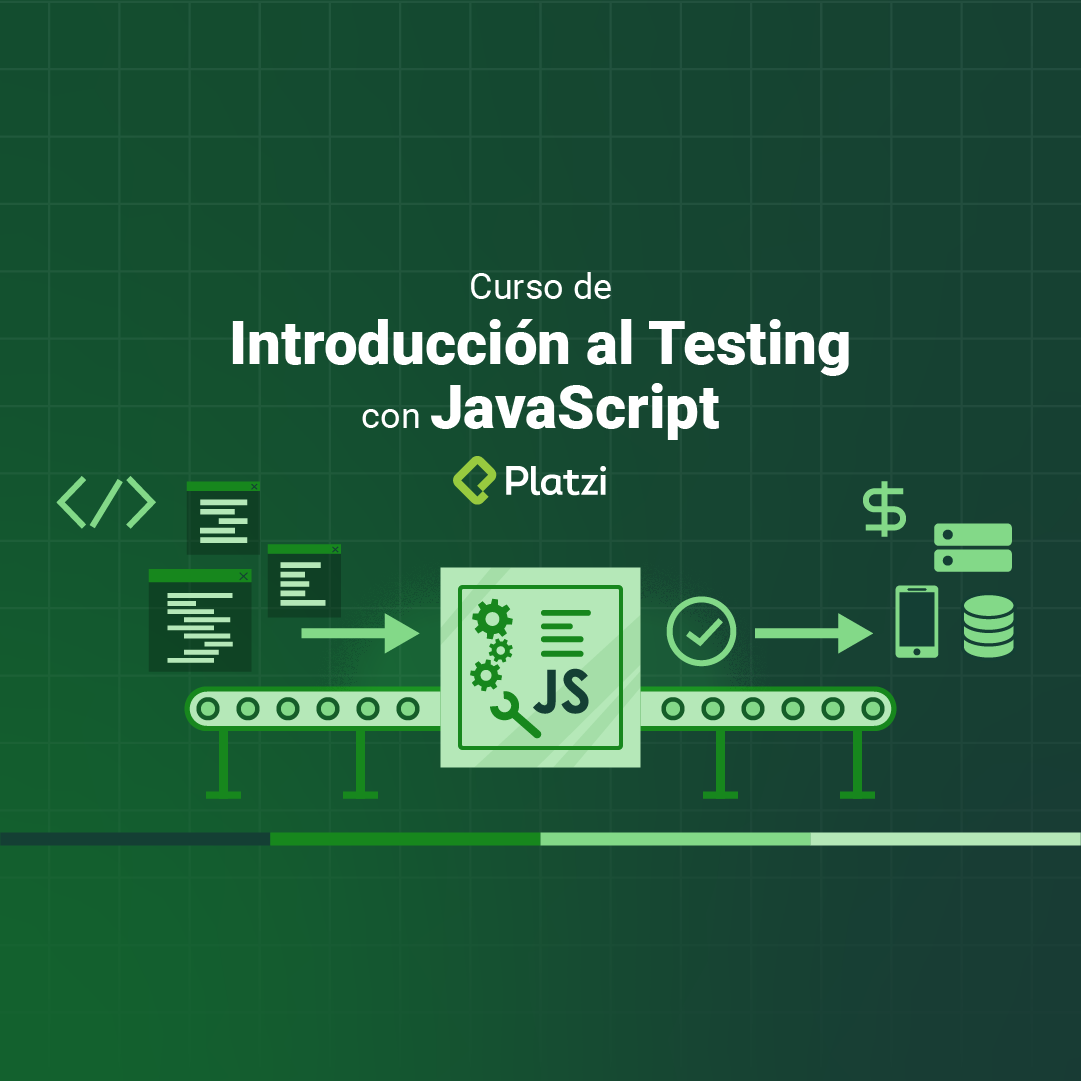 Curso de Introducción al Testing con JavaScript