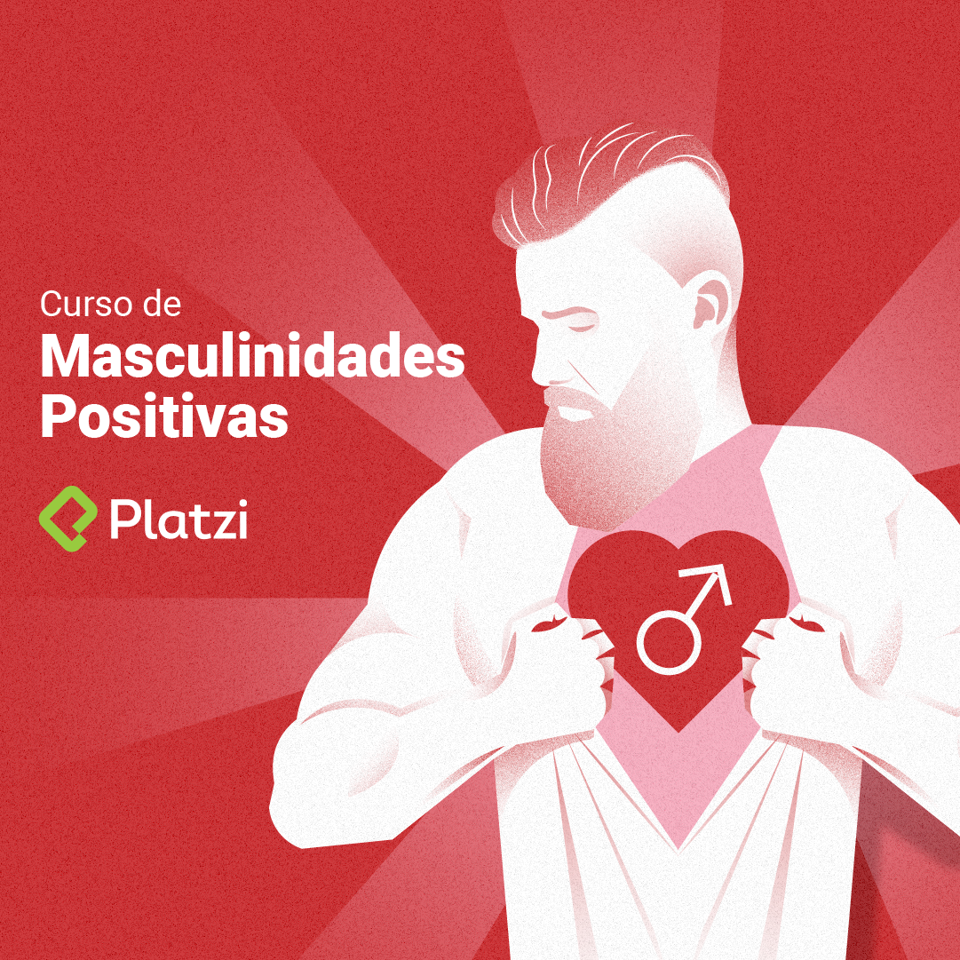 Curso de Masculinidades Positivas [Empieza Gratis]