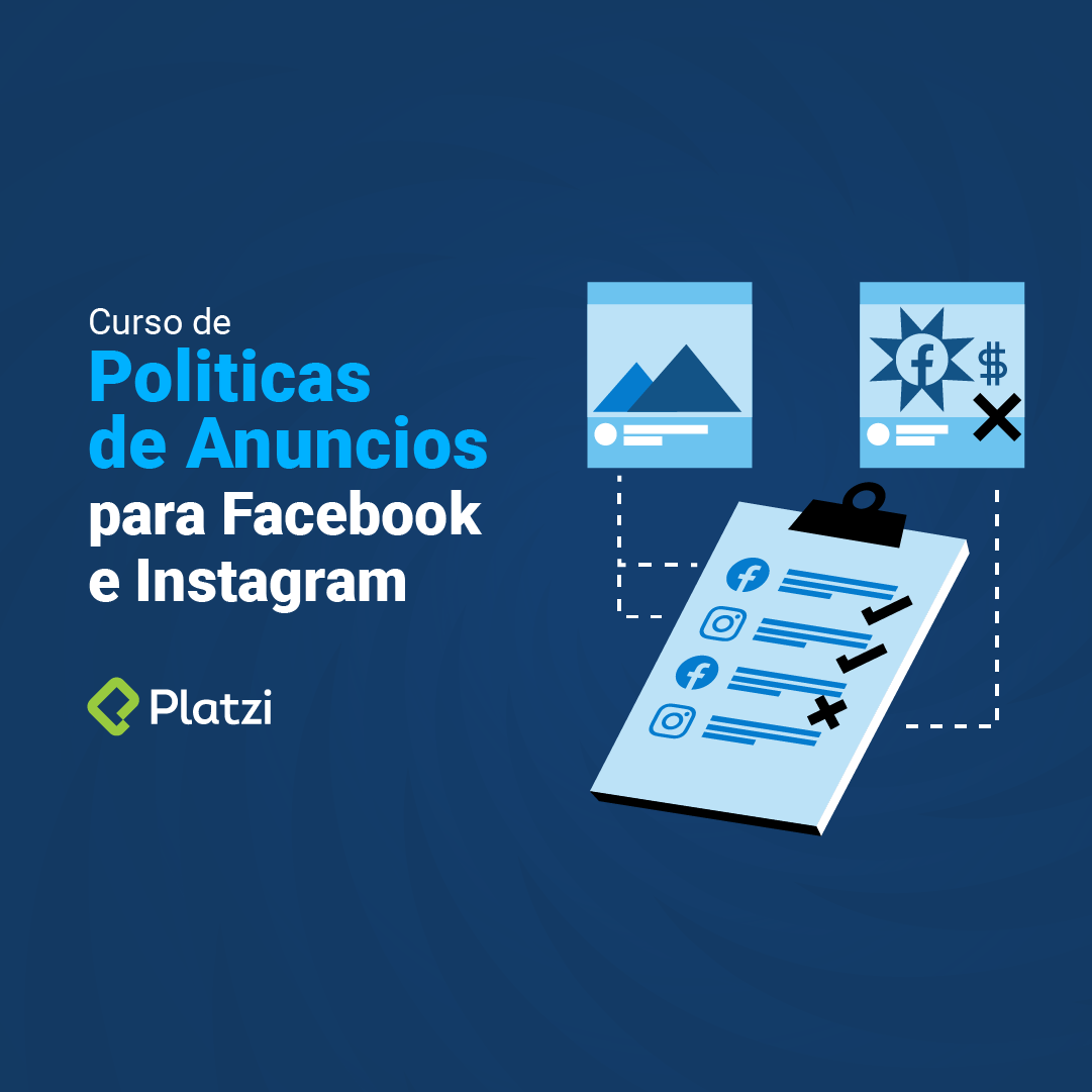 Curso de Políticas de Anuncios en Facebook e Instagram