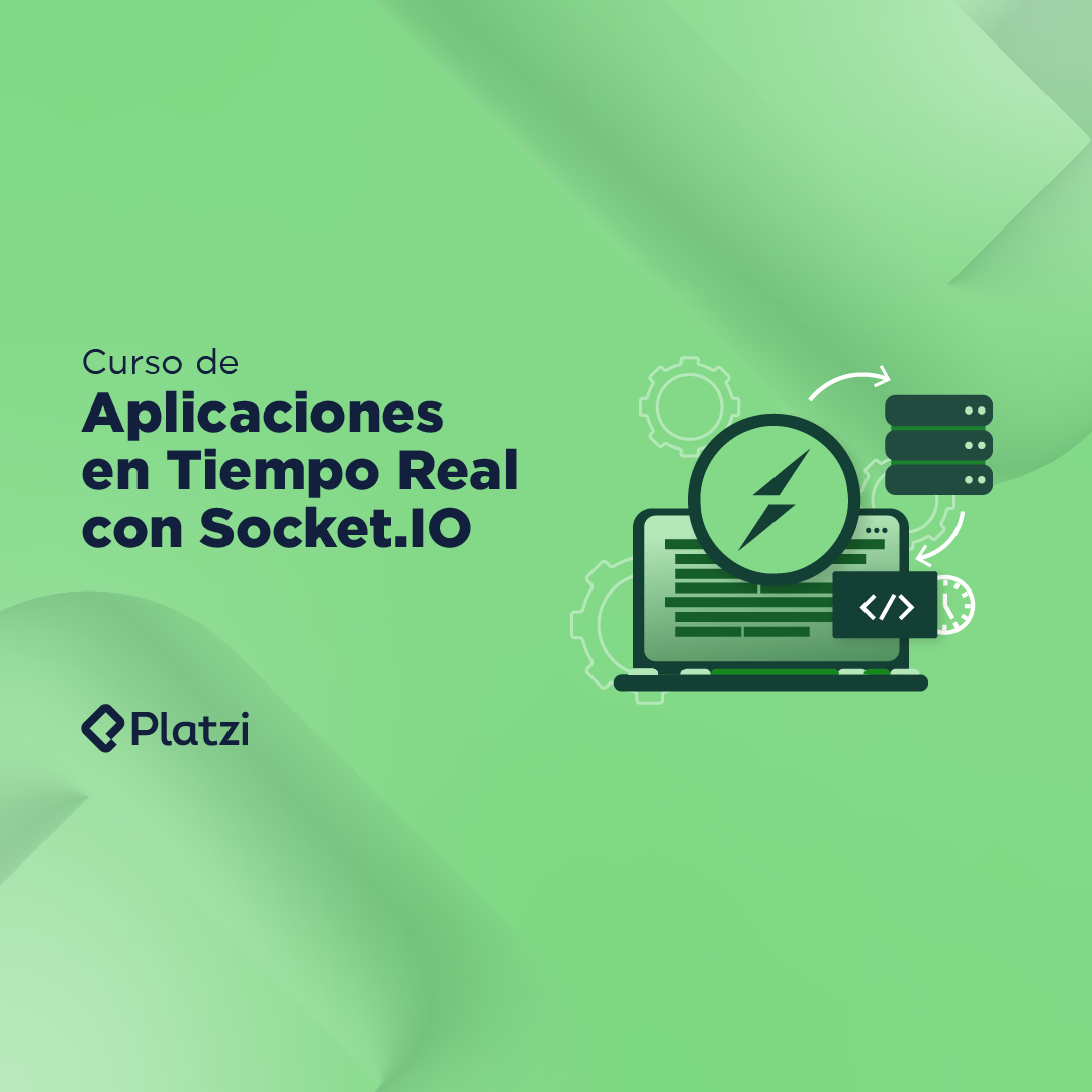 Curso de Aplicaciones en Tiempo Real con Socket.io