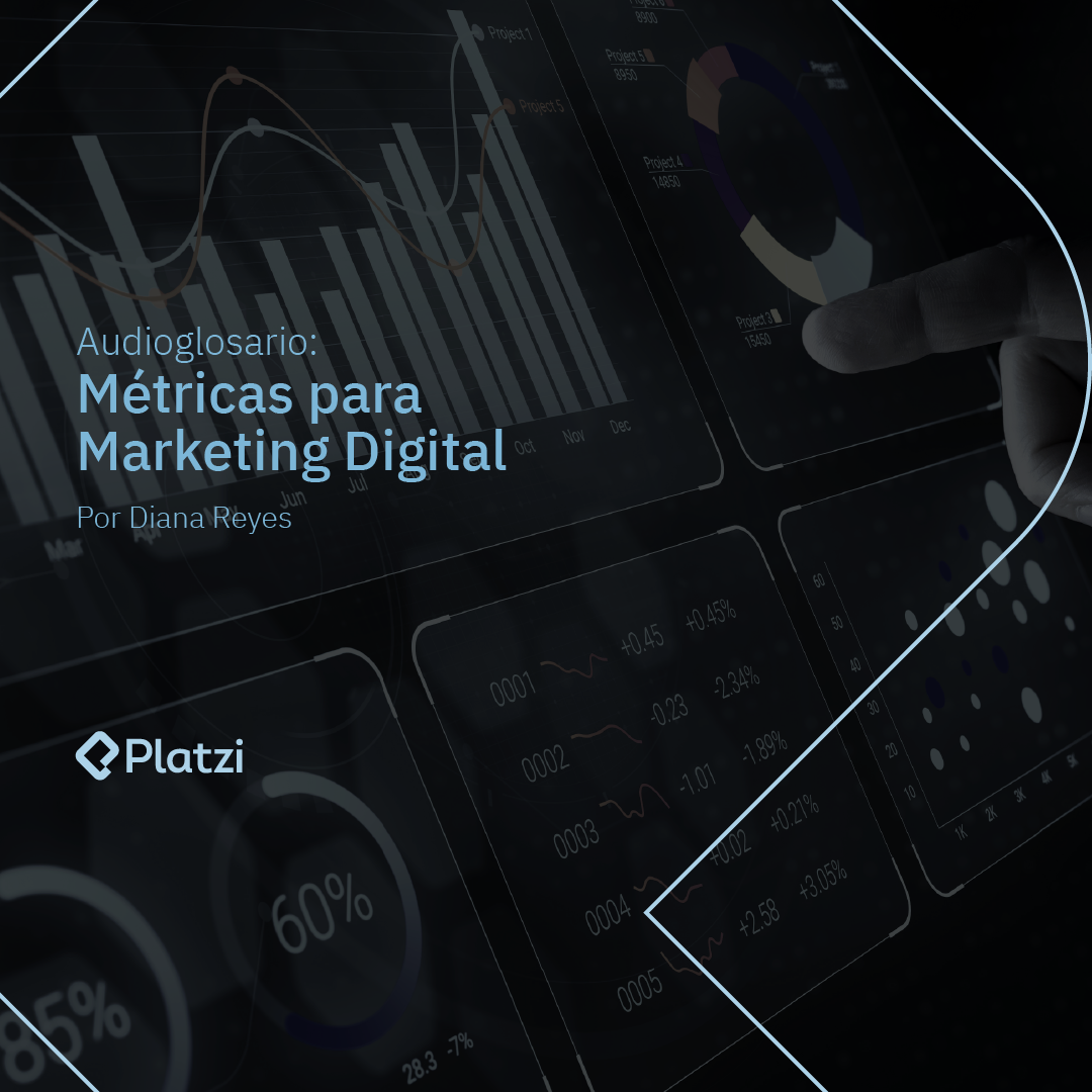 Audioglosario Métricas para Marketing Digital