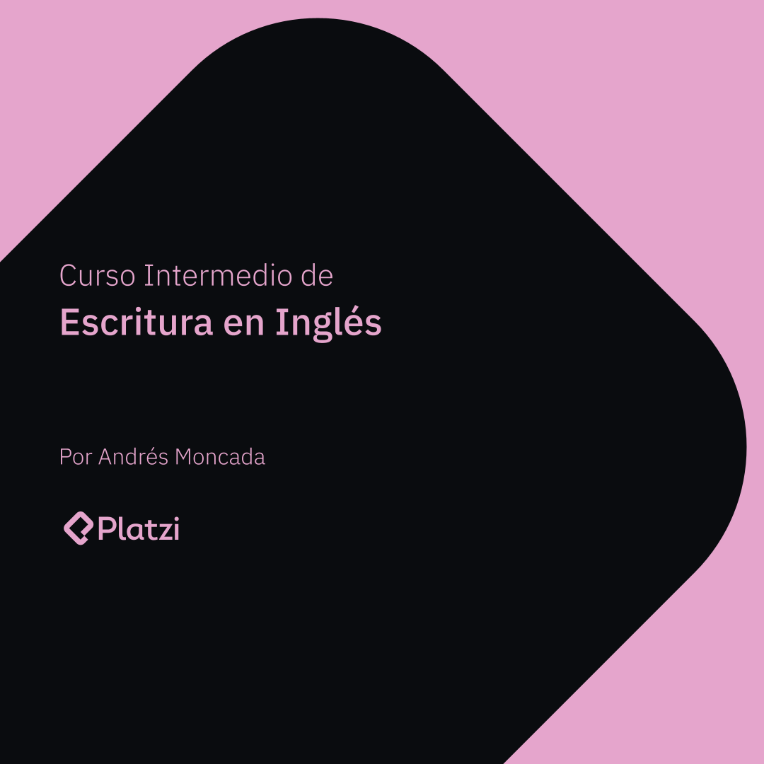 Curso Intermedio de Escritura en Inglés
