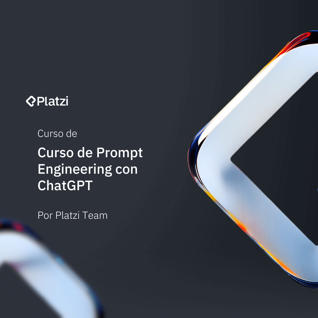 Curso de Prompt Engineering con ChatGPT