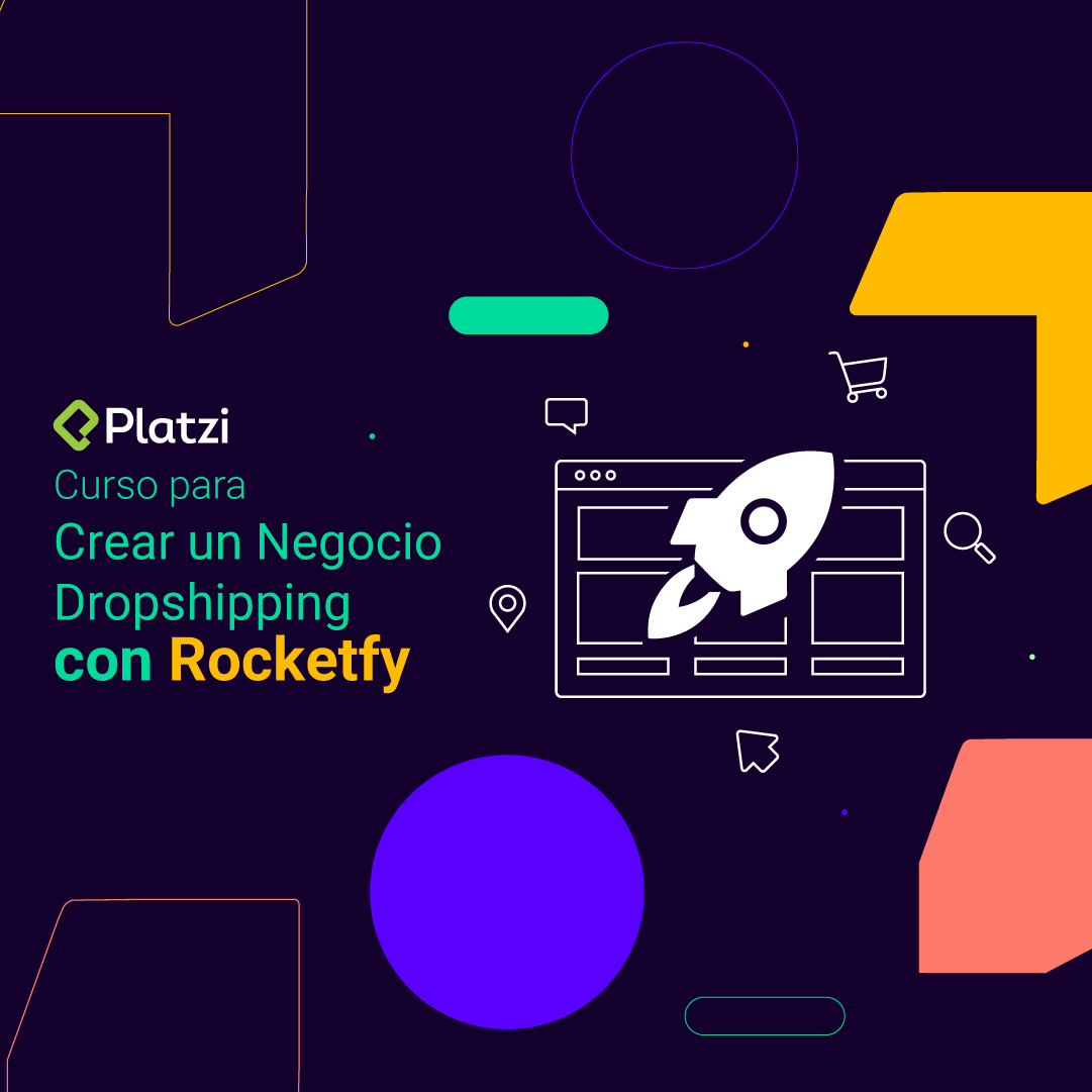 Curso para Crear un Negocio Dropshipping con Rocketfy