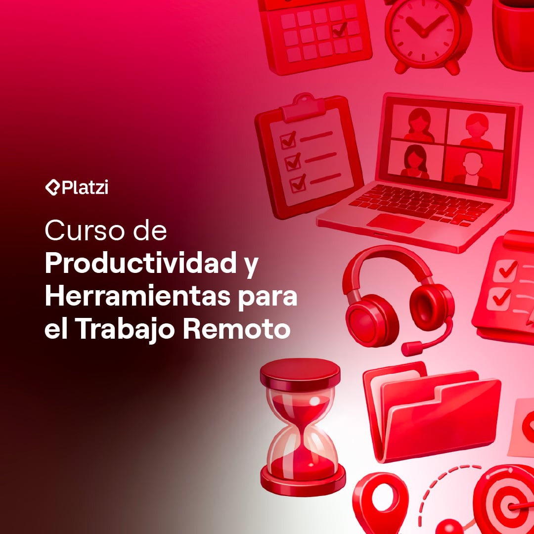 Curso de Productividad y Herramientas para el Trabajo Remoto