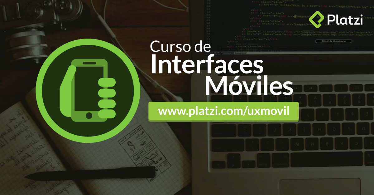 Curso de Diseño de Interfaces Móviles | 2015 | Carlos Jiménez y Anahí Salgado Díaz de la Vega
