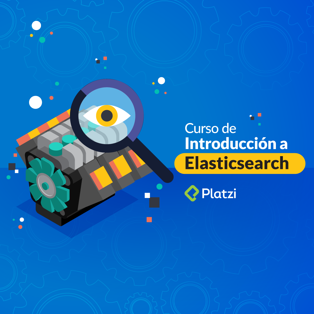 Curso de Introducción a Elasticsearch