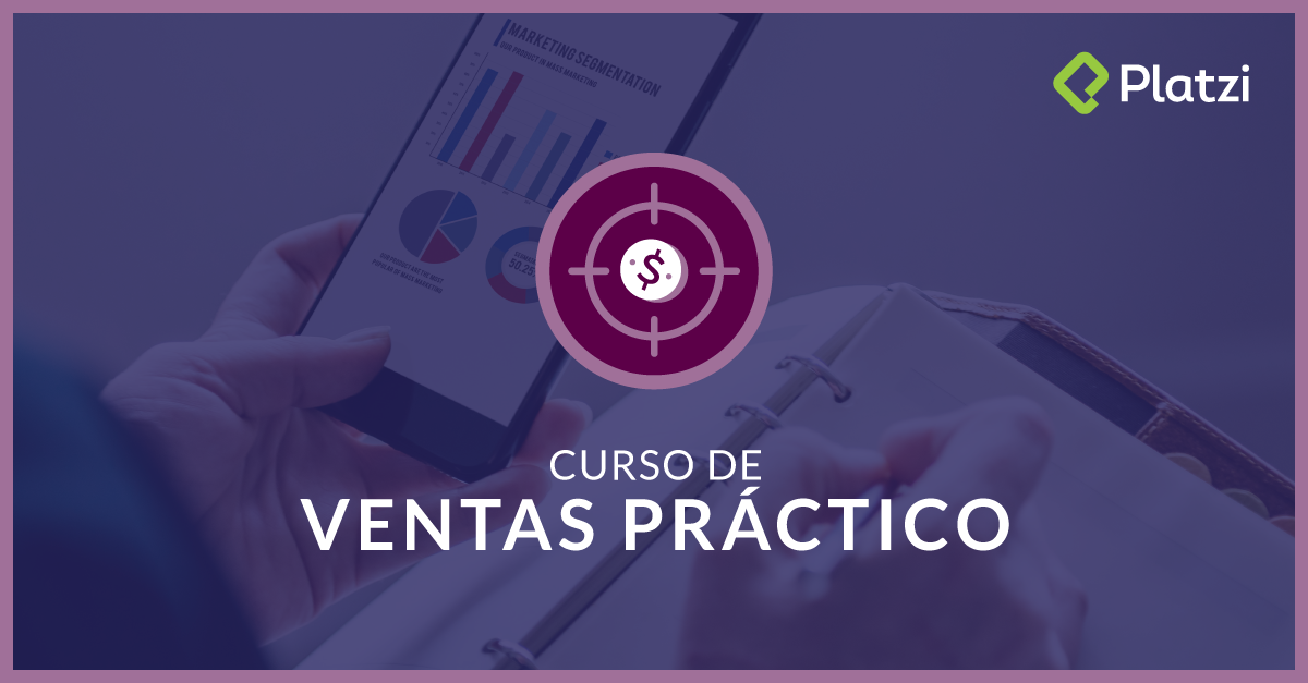 Curso de Ventas Práctico: Técnicas para Clasificar y Convertir