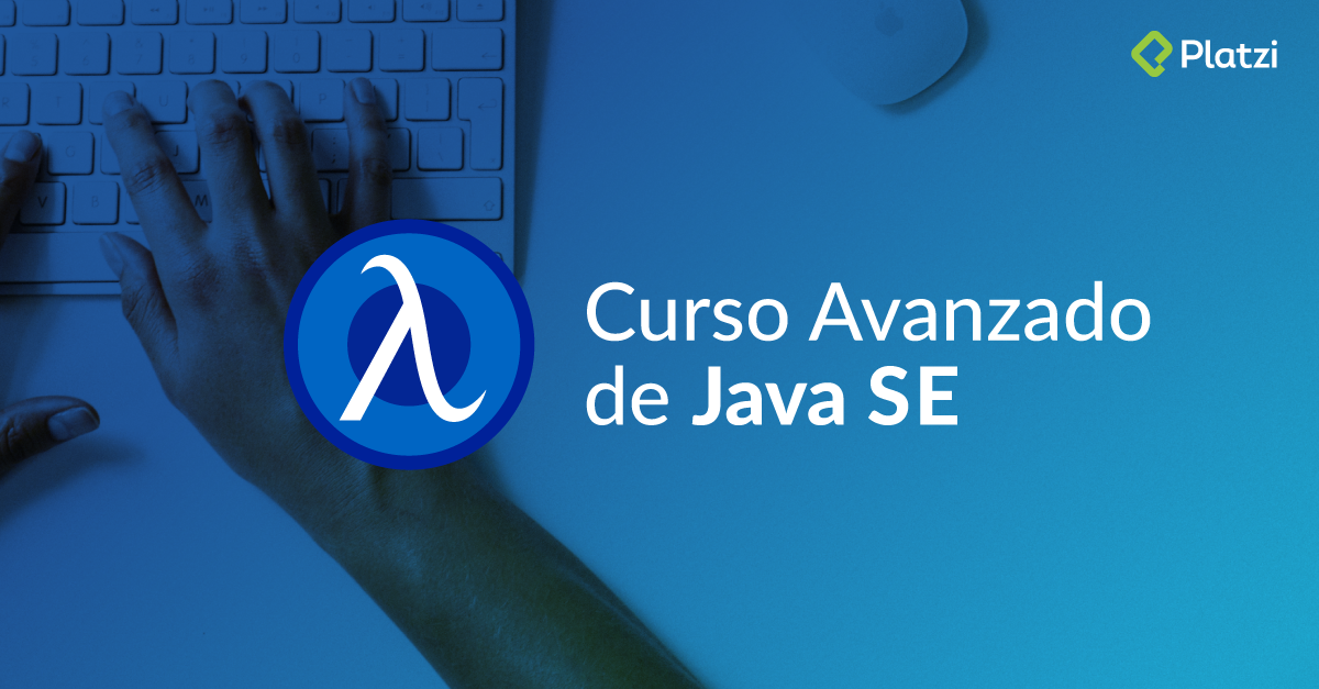 Curso Avanzado de Java SE
