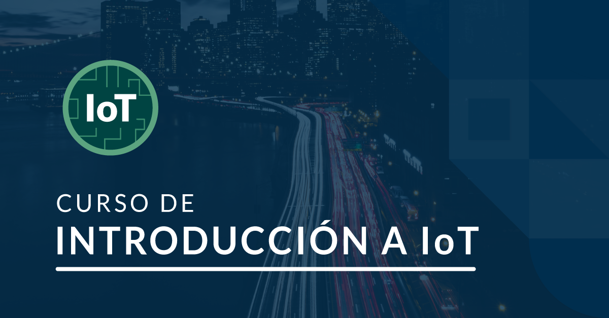 Curso de Introducción a IoT