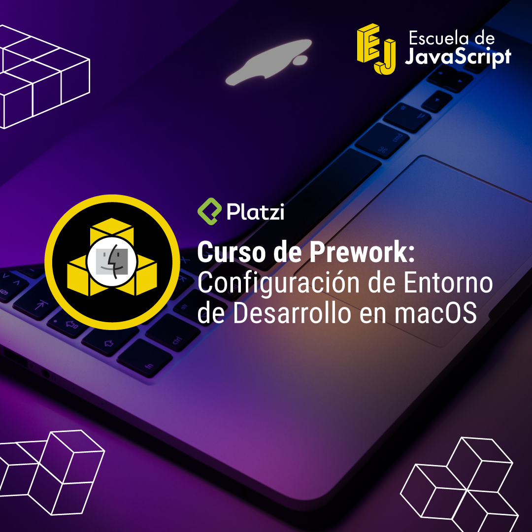 Curso de Prework: Buenas Prácticas y Entorno de Desarrollo en macOS 2019