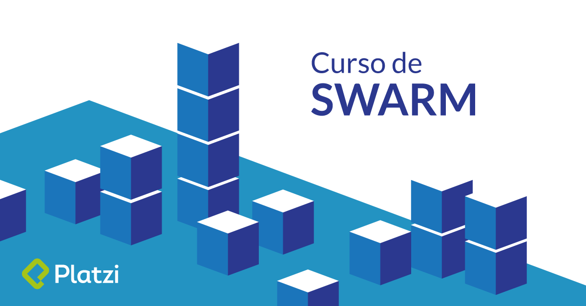 Curso de Swarm