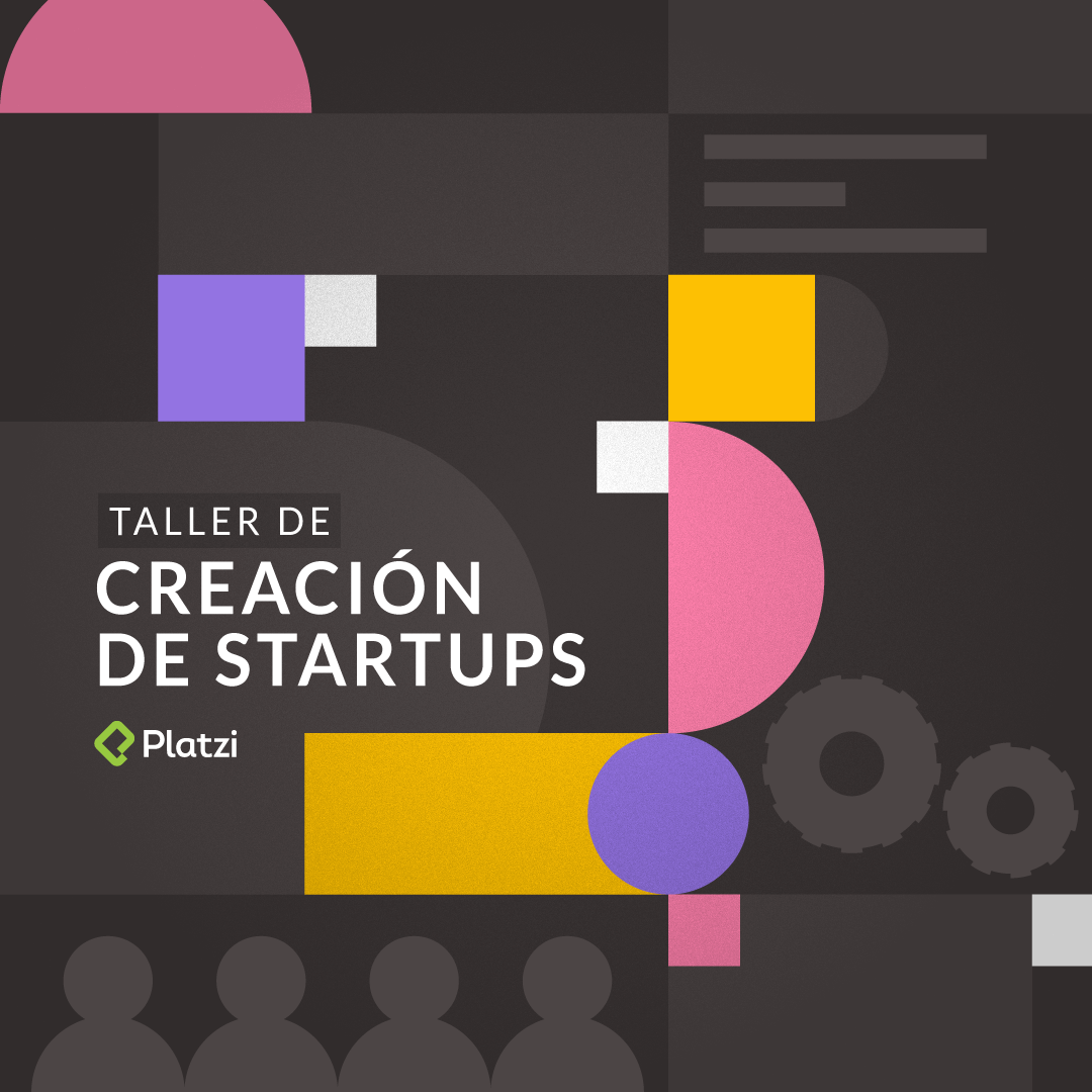 Taller de Creación de Startups