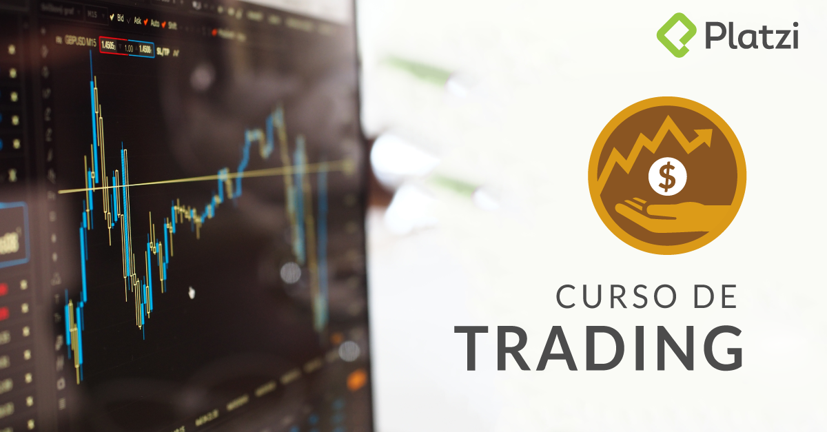 Curso De Trading [Empieza Gratis] - Platzi