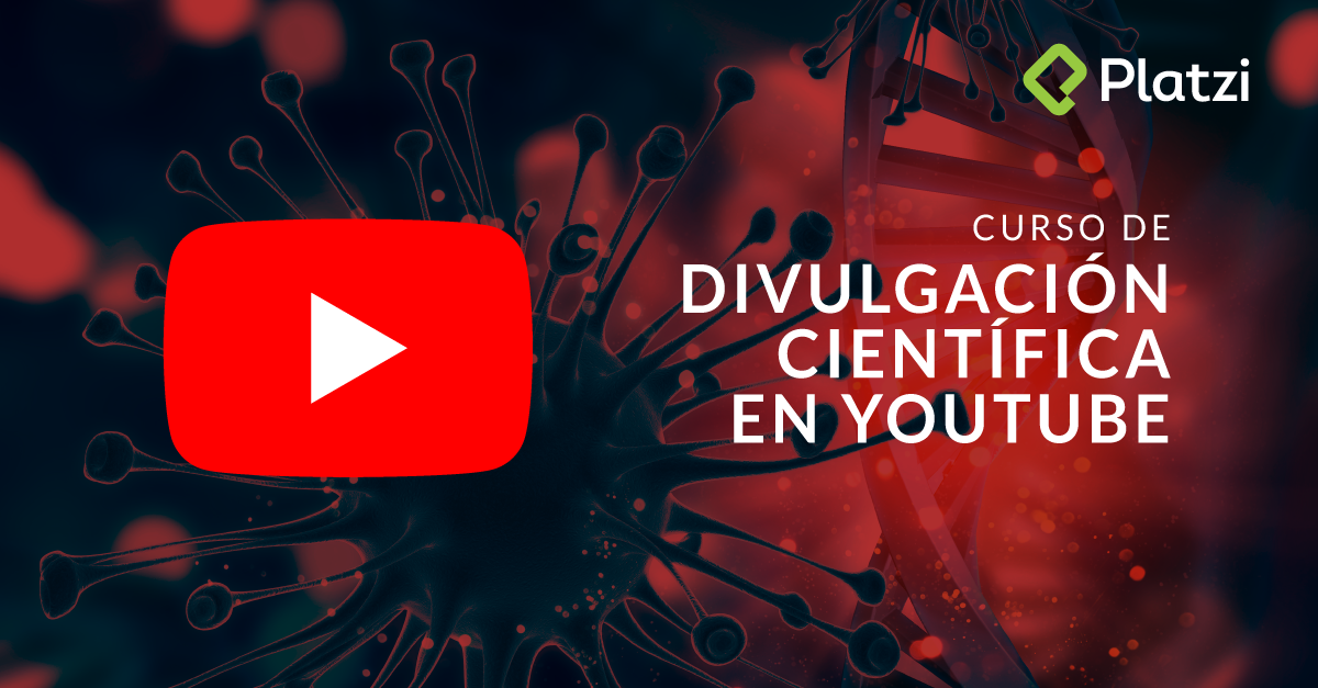 Curso de Divulgación Científica en YouTube