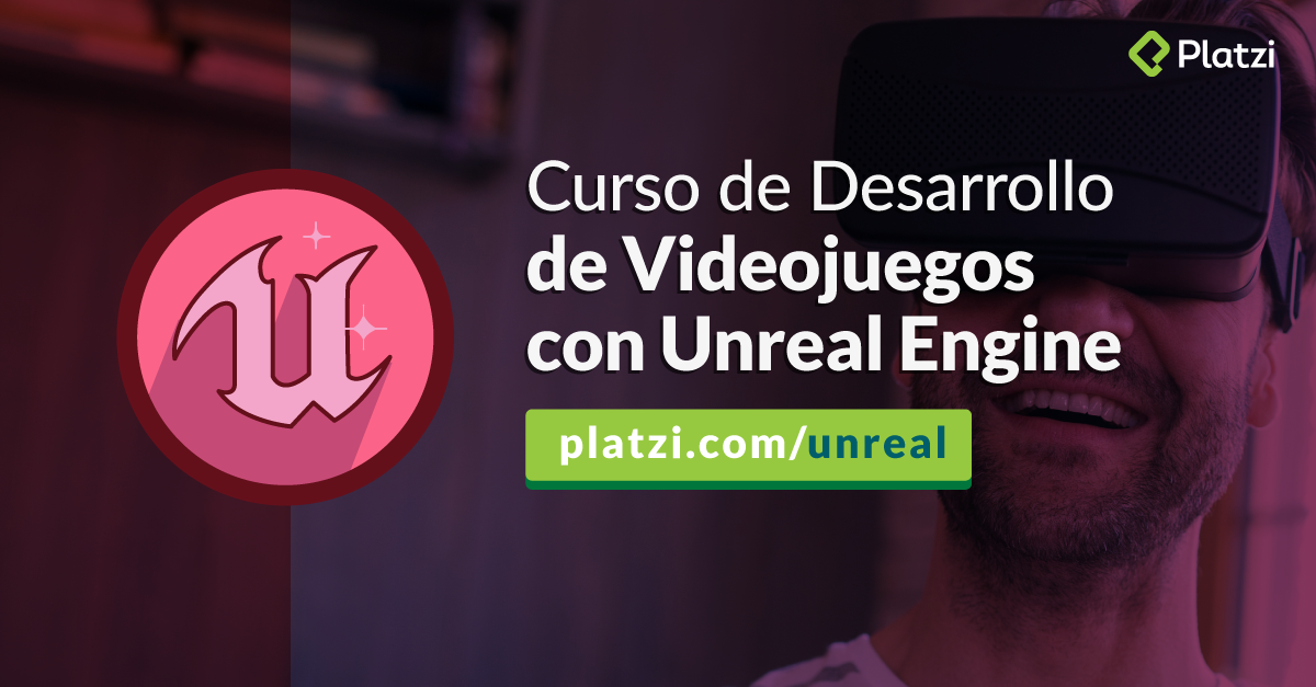 Curso de Desarrollo de Videojuegos con Unreal Engine 2017