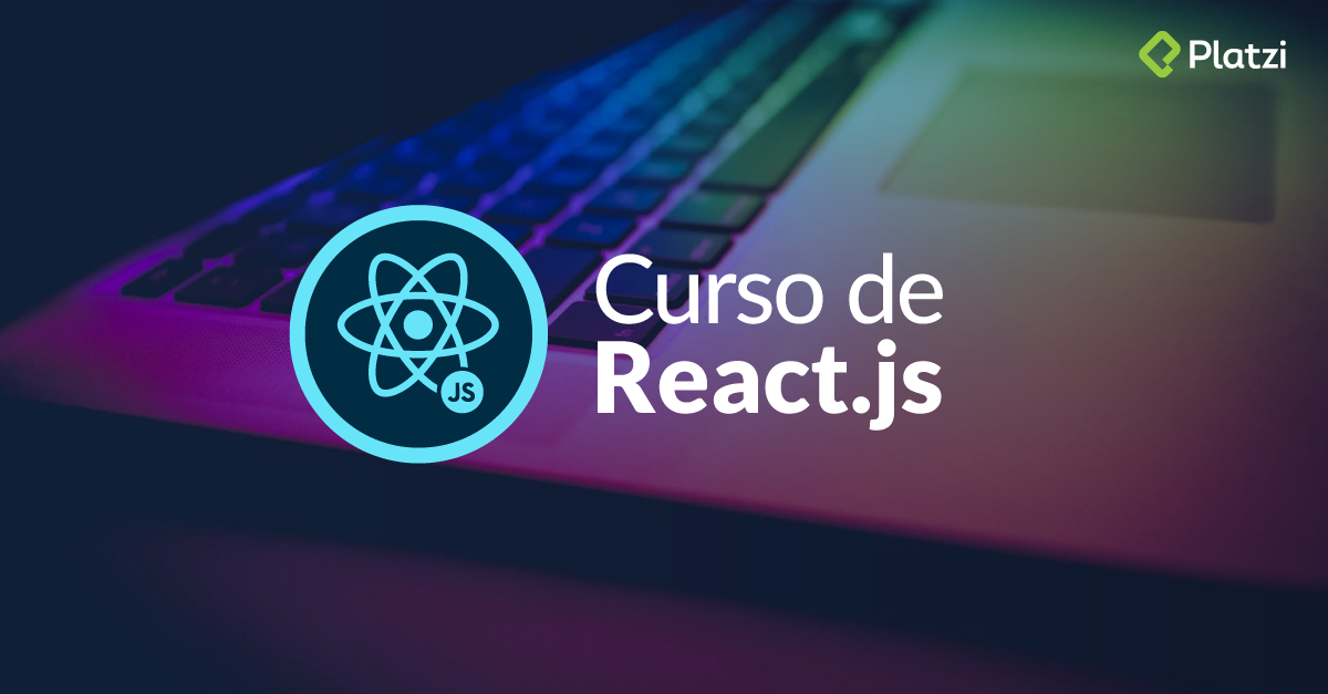 curso-de-react-js-online-platzi