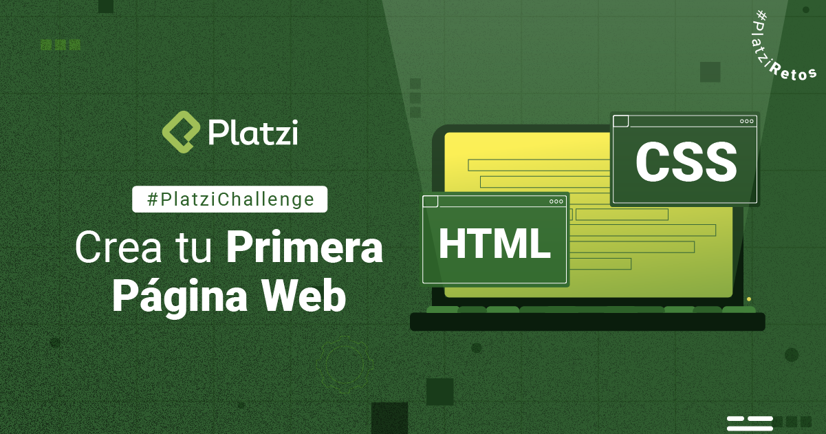 #PlatziChallenge: Crea tu primera página web
