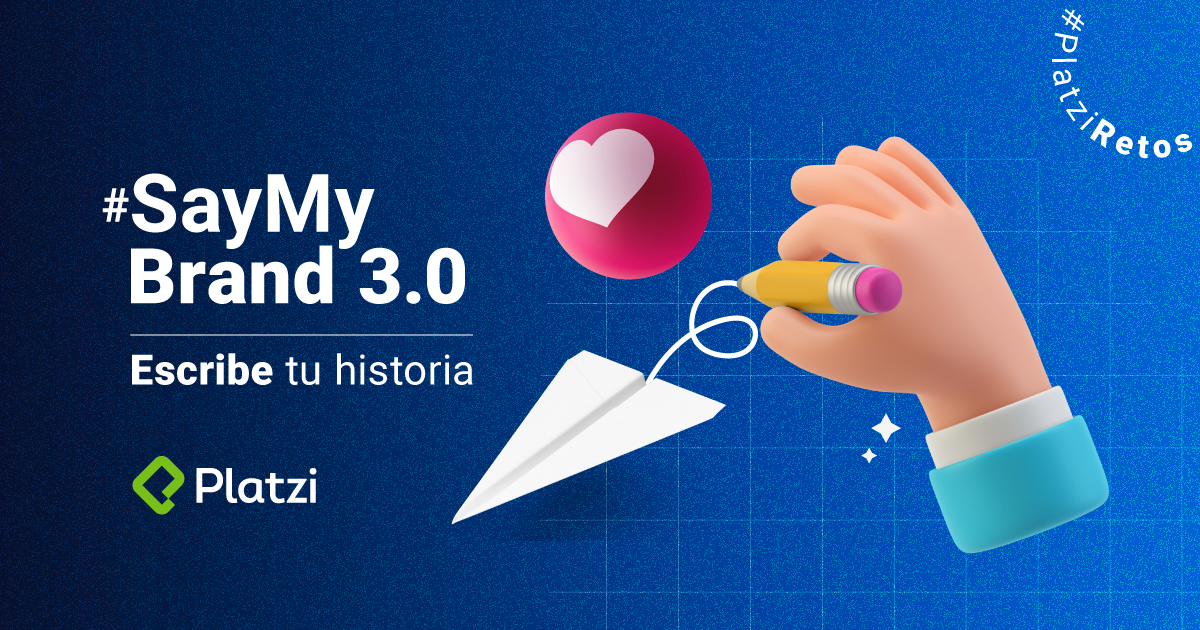 Reto SayMyBrand: Escribe tu historia