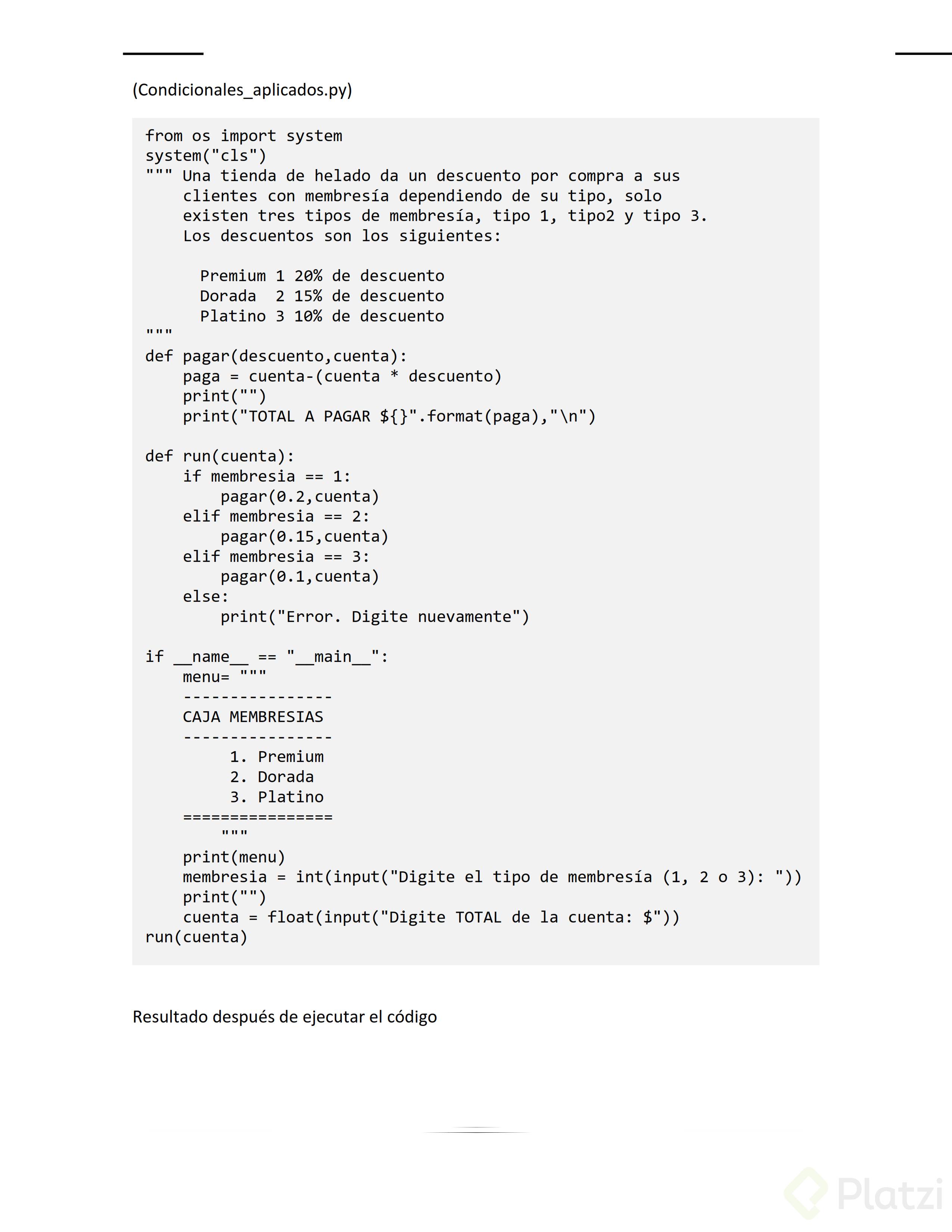 Estructura de condicionales en Python - Platzi