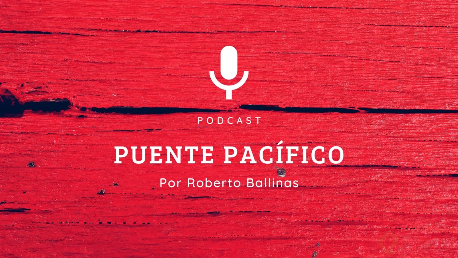 Puente PacÃ­fico Podcast.jpg