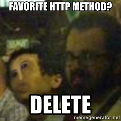 favorite-http-method-delete.jpg