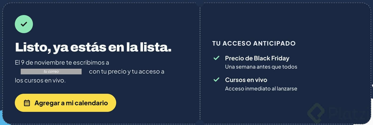 Mensaje de confirmación de acceso anticipado a Black Friday de Platzi