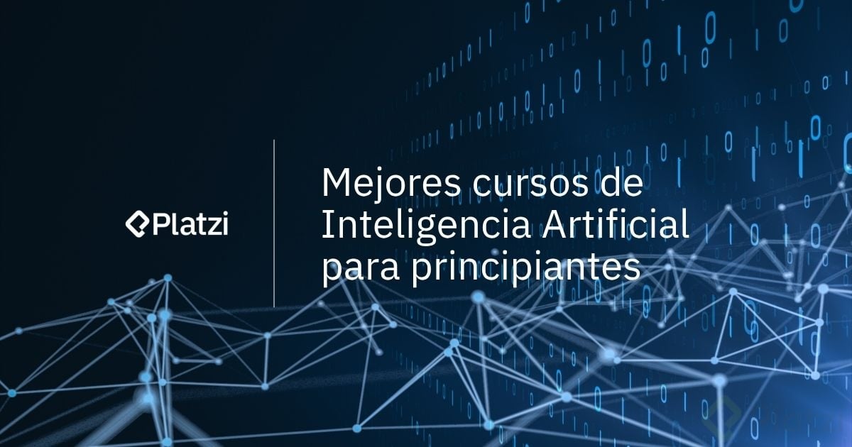 Mejores cursos de IA para principiantes en 2027