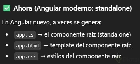 📌 La lógica: Angular moderno intenta simplificar el “root component”,