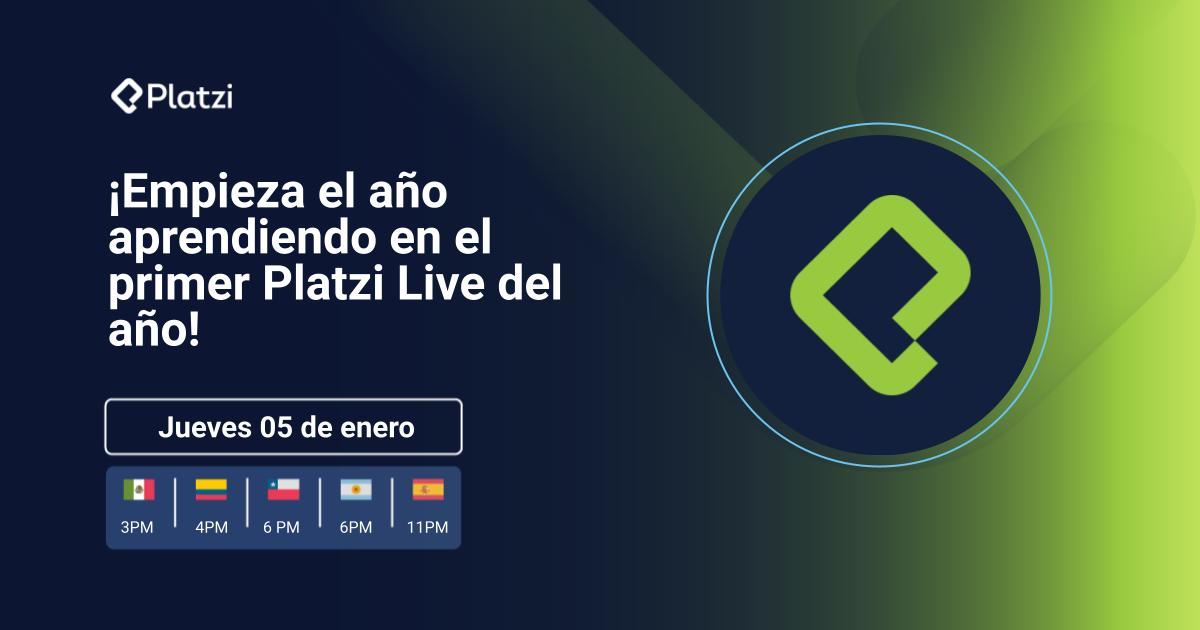 Empieza el año aprendiendo en el primer Platzi Live del año Platzi