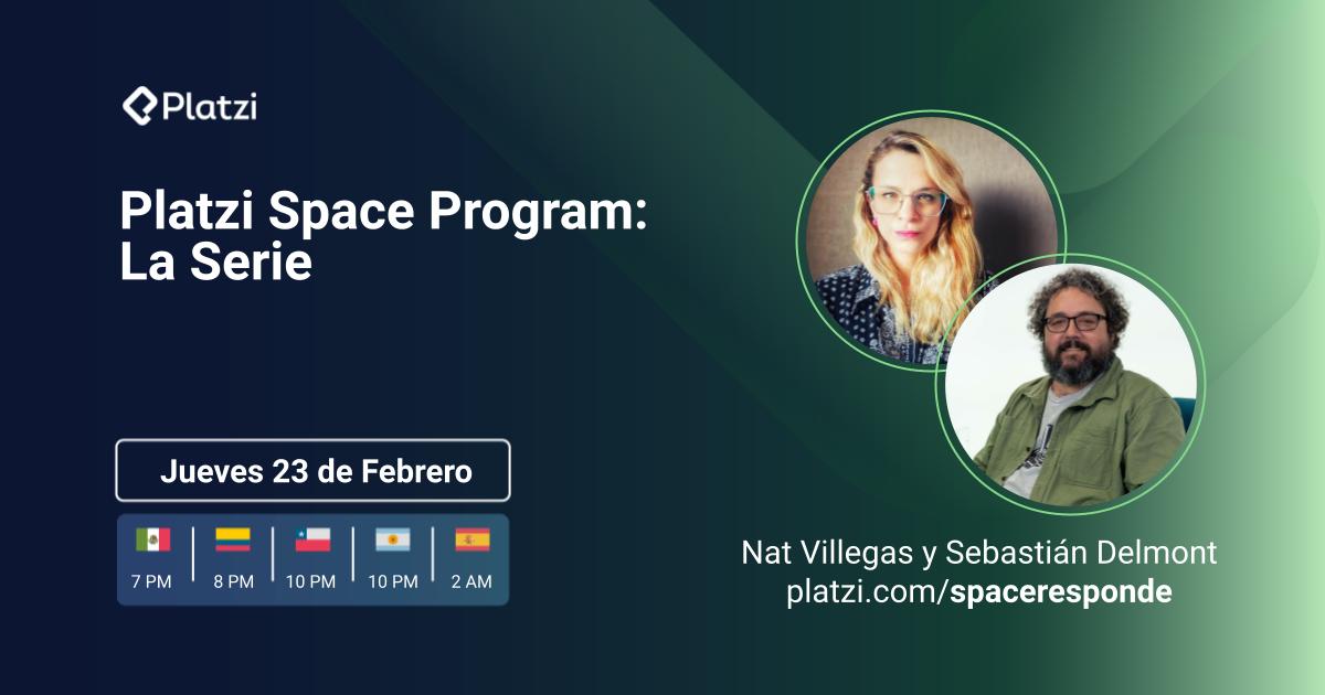 Platzi Space Program: La Serie